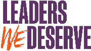 Leaders We Deserve Logo